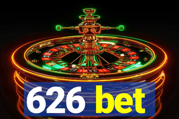 626 bet